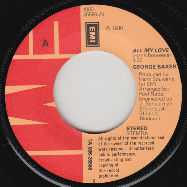 George Baker : All My Love (7", Single)