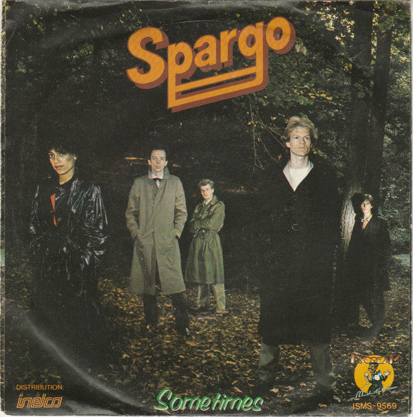 Spargo : Sometimes (7", Single)