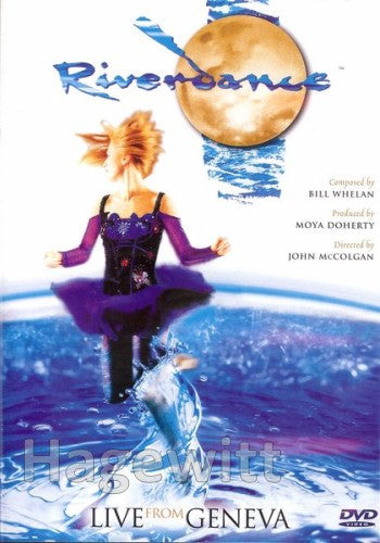 Bill Whelan : Riverdance - Live From Geneva (DVD-V)