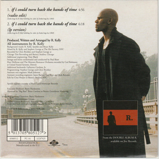 R. Kelly : If I Could Turn Back The Hands Of Time (CD, Single, Car)