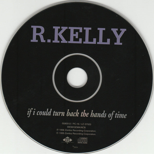 R. Kelly : If I Could Turn Back The Hands Of Time (CD, Single, Car)