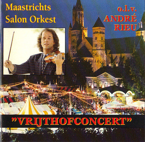 Maastrichts Salon Orkest O.l.v. André Rieu : Vrijthofconcert (CD, Album)
