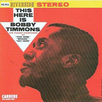 Bobby Timmons : This Here Is Bobby Timmons (CD, Album, RE)