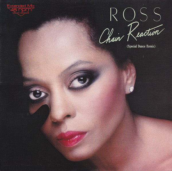Diana Ross : Chain Reaction (Special Dance Remix) (12", Maxi)