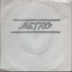 Metro (6) : Girls In Love / I Don't Wanna Dance (7", Single)
