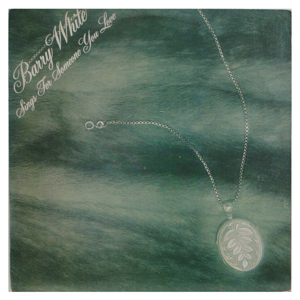 Barry White : Barry White Sings For Someone You Love (LP, Album)