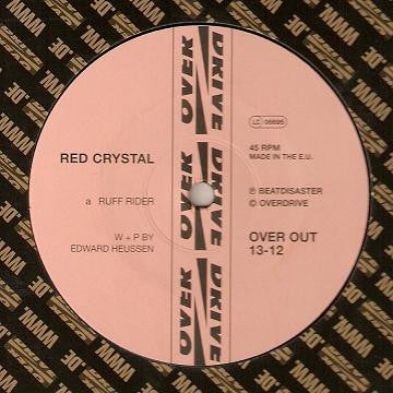 Red Crystal : Ruff Rider (12")