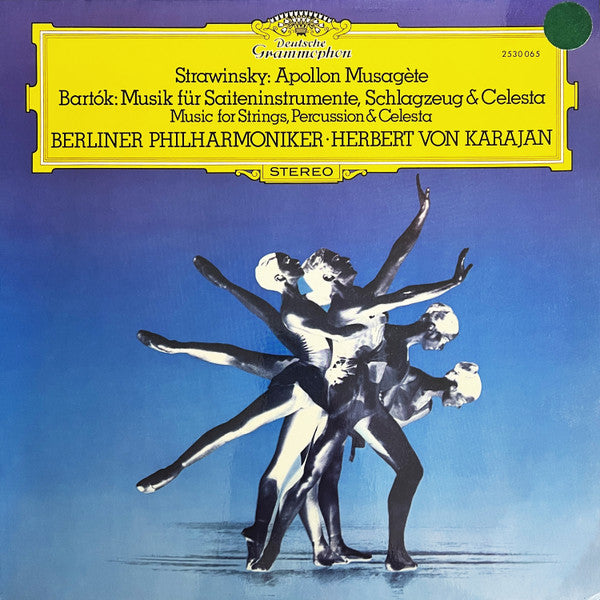 Igor Stravinsky / Béla Bartók - Berliner Philharmoniker • Herbert von Karajan : Apollon Musagète / Musik Für Saiteninstrumente, Schlagzeug & Celesta (LP)