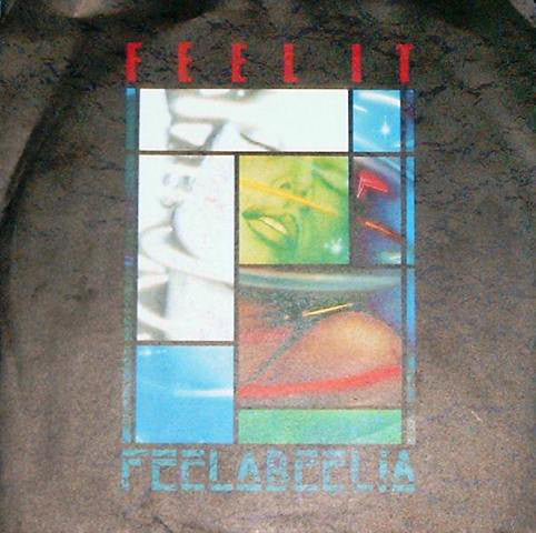 Feelabeelia : Feel It (7", Single)