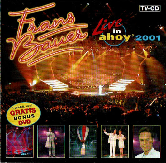 Frans Bauer : Live In Ahoy' 2001 (CD, Album + DVD-V)