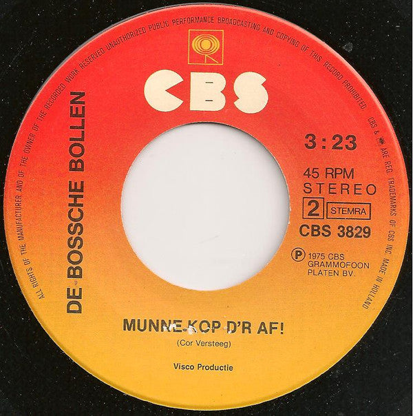 De Stipkes / De Bossche Bollen : Unne Spijker In Munne Kop / Munne Kop D'r Af! (7", Single, Big)
