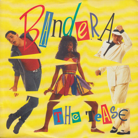 Bandera : The Tease (7", Single)