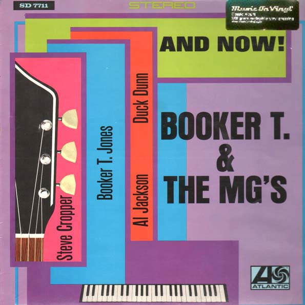Booker T & The MG's : And Now! (LP, Album, RE, 180)