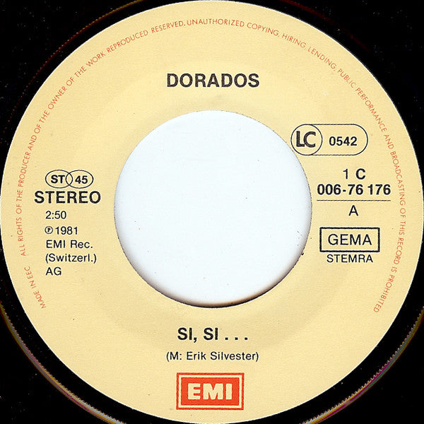 Dorados : Si Si... (7", Single)