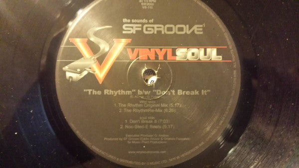 SF Groove : The Rhythm / Don't Break It (12")