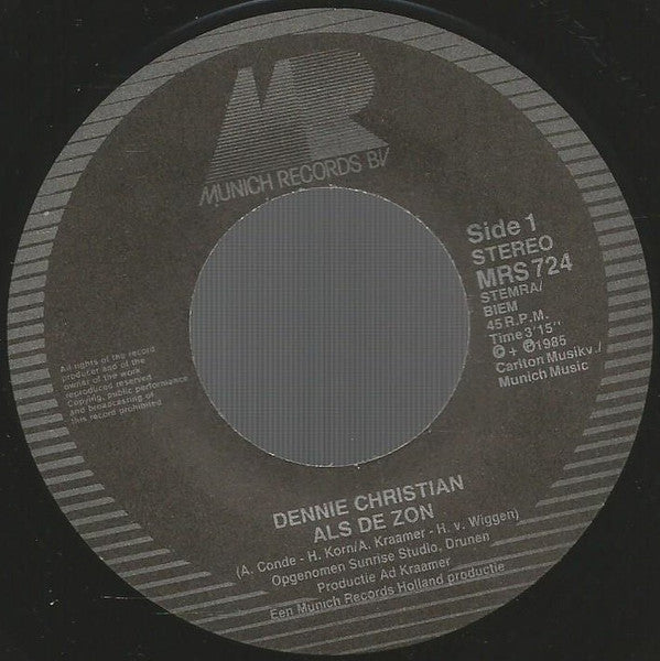 Dennie Christian : Als De Zon (7", Single)
