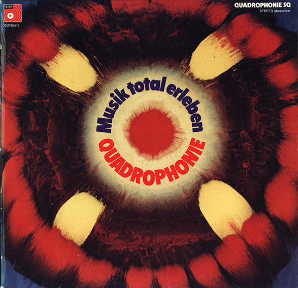 Various : Musik Total Erleben (Quadrophonie) (LP, Album, Quad, Smplr)