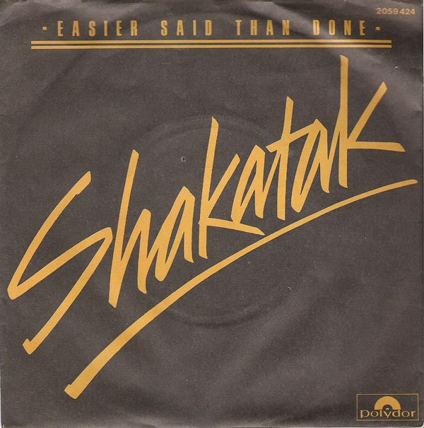 Shakatak : Easier Said Than Done (7", Single)