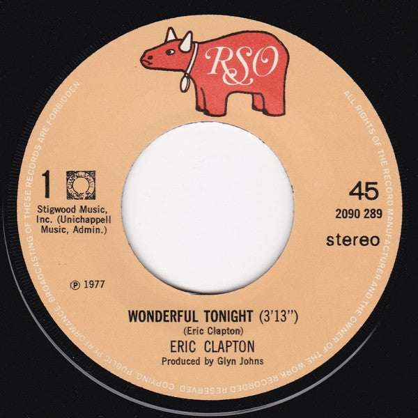 Eric Clapton : Wonderful Tonight (7", Single)