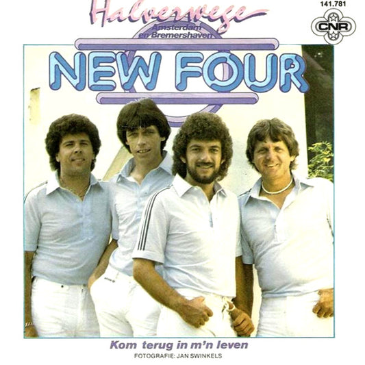 New Four : Halverwege Amsterdam En Bremershaven (7", Single)