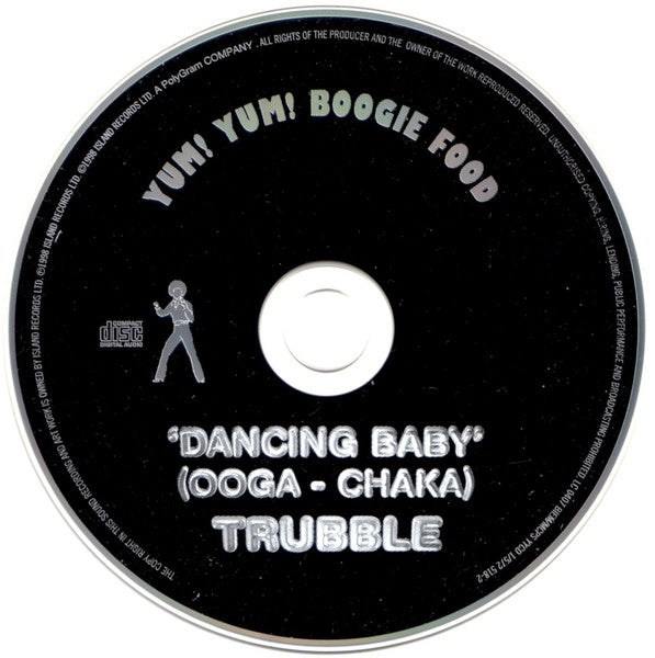 Trubble : Dancing Baby (Ooga - Chaka) (CD, Single)