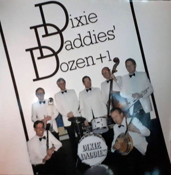Dixie Daddies : Dixie Daddies' Dozen + 1 (LP)