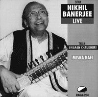 Nikhil Banerjee : Live Berkeley 1982: Rag Misra Kafi (CD)