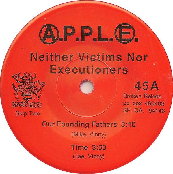 A.P.P.L.E. : Neither Victims Nor Executioners (Vol. One) (7", EP, Red)