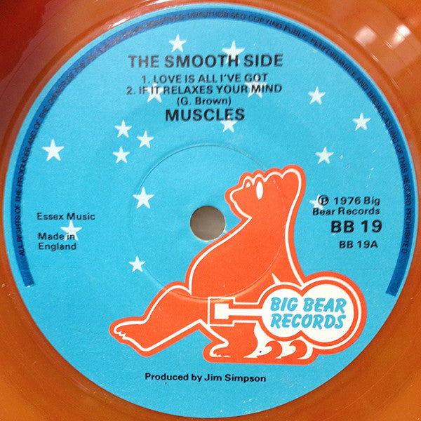 Muscles (2) : The Smooth Side / The Rough Side  (7", Ora)
