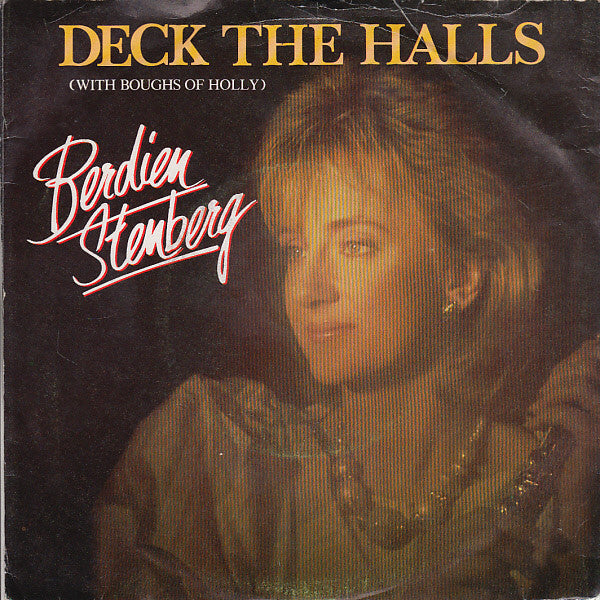 Berdien Stenberg : Deck The Halls (7", Single)