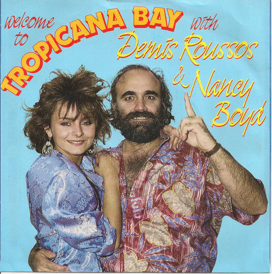 Demis Roussos & Nancy Boyd : Tropicana Bay (7", Single)