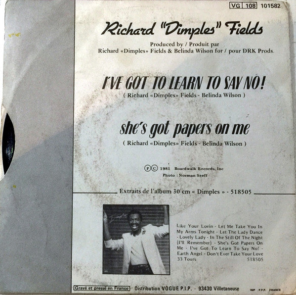 Richard 'Dimples' Fields : I've Got To Learn To Say No! (7", Single)