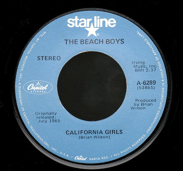 The Beach Boys : California Girls / Let Him Run Wild (7", Single, RE)