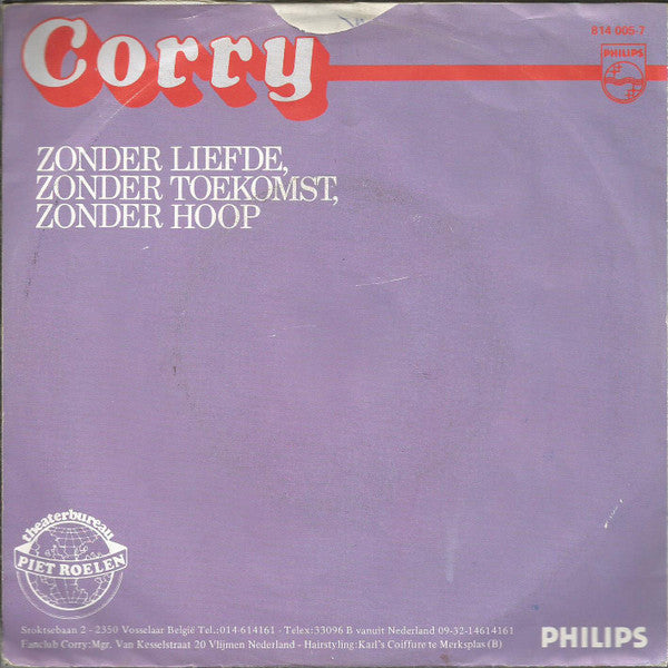 Corry Konings : Waarom Mocht Dit Niet Lang Duren (7", Single, Not)
