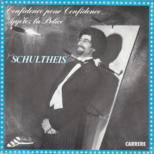 Jean Schultheis : Confidence Pour Confidence (7", Single)