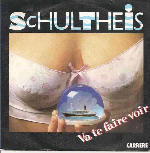 Jean Schultheis : Va Te Faire Voir (7", Single)