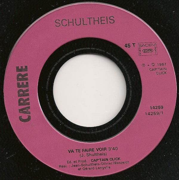Jean Schultheis : Va Te Faire Voir (7", Single)