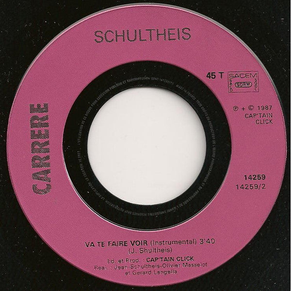 Jean Schultheis : Va Te Faire Voir (7", Single)