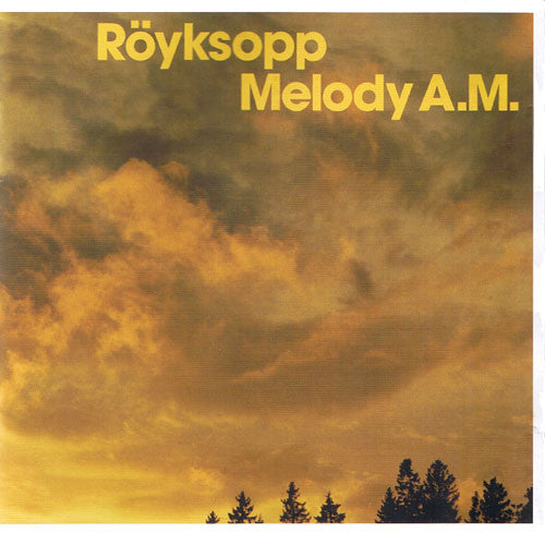 Röyksopp : Melody A.M. (CD, Album, RE)