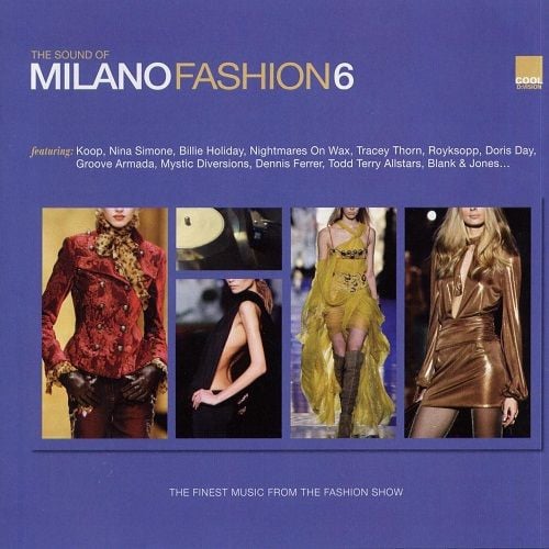 Various : The Sound Of Milano Fashion 6 (2xCD, Comp, P/Mixed)