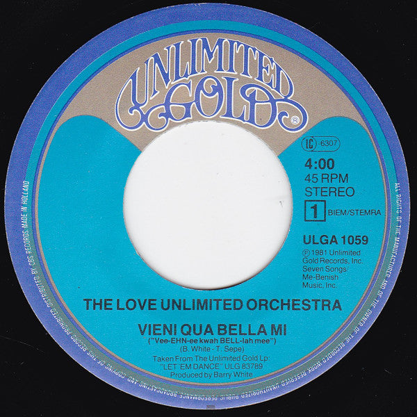 Love Unlimited Orchestra : Vieni Qua Bella Mi (7", Single)