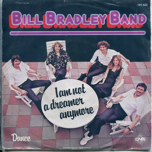 BB Band : I Am Not A Dreamer Anymore (7", Single)