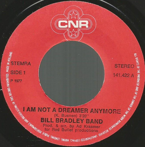BB Band : I Am Not A Dreamer Anymore (7", Single)