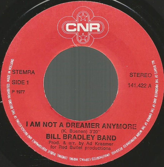 BB Band : I Am Not A Dreamer Anymore (7", Single)