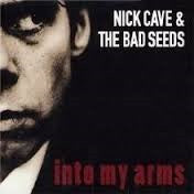 Nick Cave & The Bad Seeds : Into My Arms (CD, Maxi)