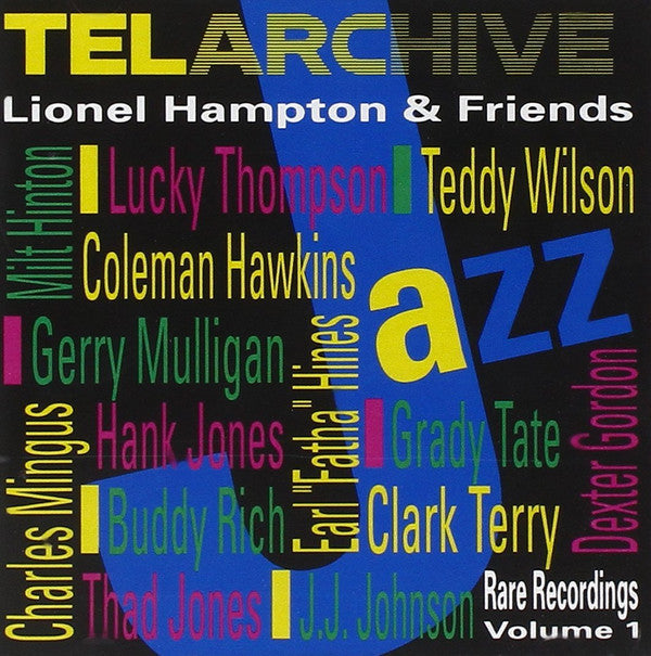 Lionel Hampton & Friends : Rare Recordings, Volume I (CD, Comp)