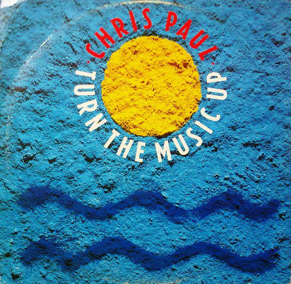 Chris Paul : Turn The Music Up (12", Single)