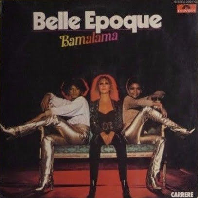 Belle Epoque : Bamalama (LP, Album)