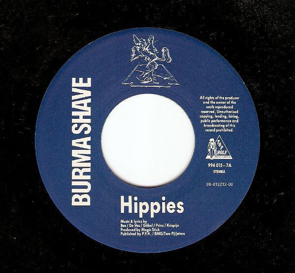 Burma Shave : Hippies (7", Single)