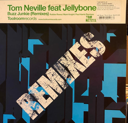 Tom Neville : Buzz Junkie (Remixes) (12")